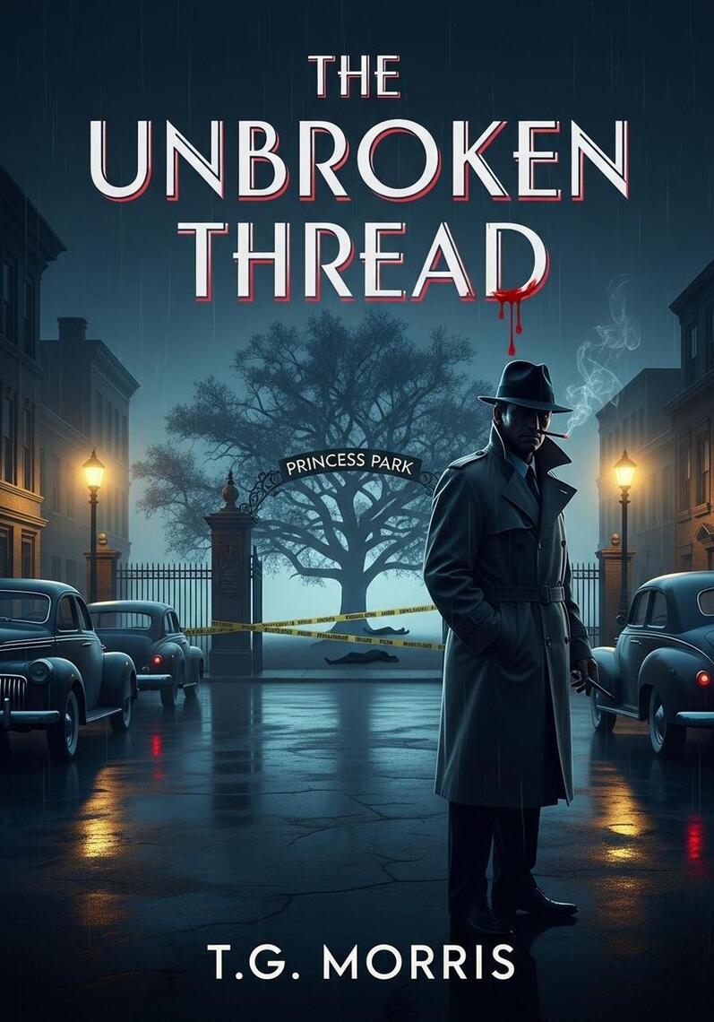 The Unbroken Thread by T.G.Morris (Ebook) - Read free for 30 days