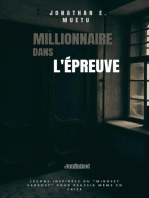 Millionnaire dans l'épreuve