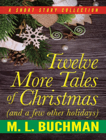 Twelve More Tales of Christmas (And A Few Other Holidays)