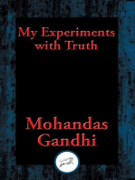 My Experiments with Truth