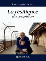 La résilience du papillon