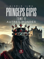Princeps cipis - Tome 2: Autres mondes