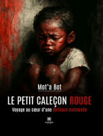 Le petit caleçon rouge: Voyage au cœur d’une enfance malmenée