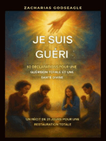 Je suis guéri(e) - 50 déclarations pour une guérison totale et une santé divine :: Un recueil de méditations de 21 jours pour une restauration complète
