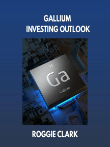Gallium Investing Outlook by Roggie Clark, Raj Clark (Ebook) - Read ...