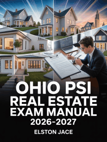 Ohio PSI Real Estate Exam Manual 2025–2026: Complete Preparation Guide with Practice Questions and Thorough Answers to Conquer the Test
