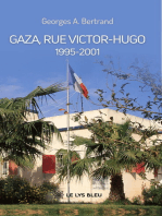 Gaza, rue Victor-Hugo: 1995-2001