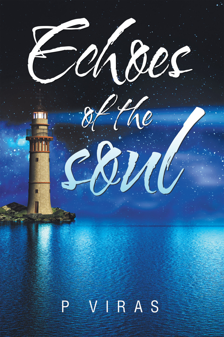 Echoes of the soul by P Viras (Ebook) - Read free for 30 days