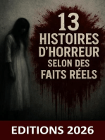 13 histoires et lieux les plus hantés : Maisons hantés, Manoir hantés, villages maudits