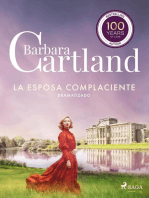 La Esposa Complaciente (La Colección Eterna de Barbara Cartland 46) – Dramatizado
