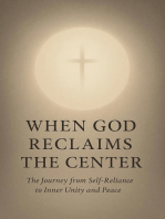 When God Reclaims the Center