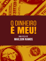 O Dinheiro É Meu!