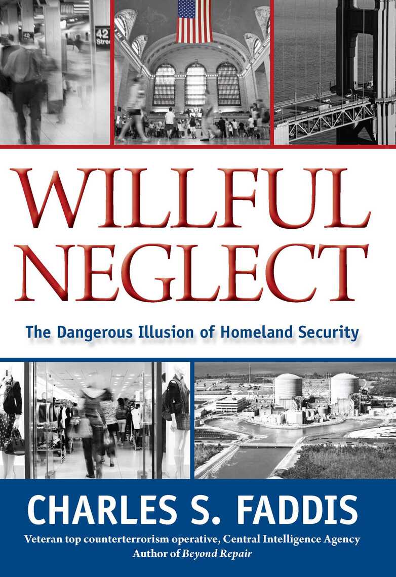 Willful Neglect by Charles Faddis (Ebook) - Read free for 30 days