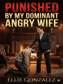 Punished By My Dominant Angry Wife by Ellie Gonzalez (Ebook) - Read