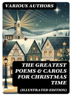 The Greatest Poems & Carols for Christmas Time (Illustrated Edition)